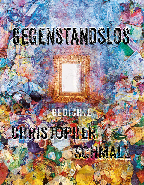 gegenstandslos - Christopher Schmall