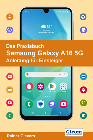 Das Praxisbuch Samsung Galaxy A16 5G