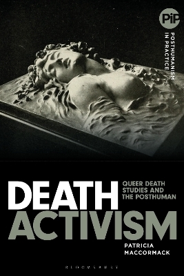 Death Activism - Professor Patricia MacCormack