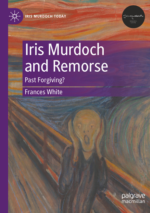 Iris Murdoch and Remorse - Frances White
