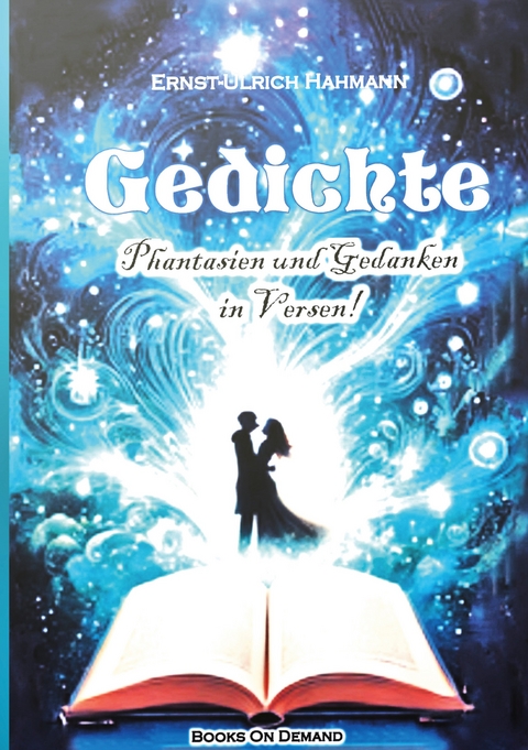 Gedichte - Ernst-Ulrich Hahmann