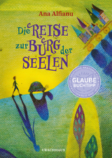 Die Reise zur Burg der Seelen - Ana Alfianu