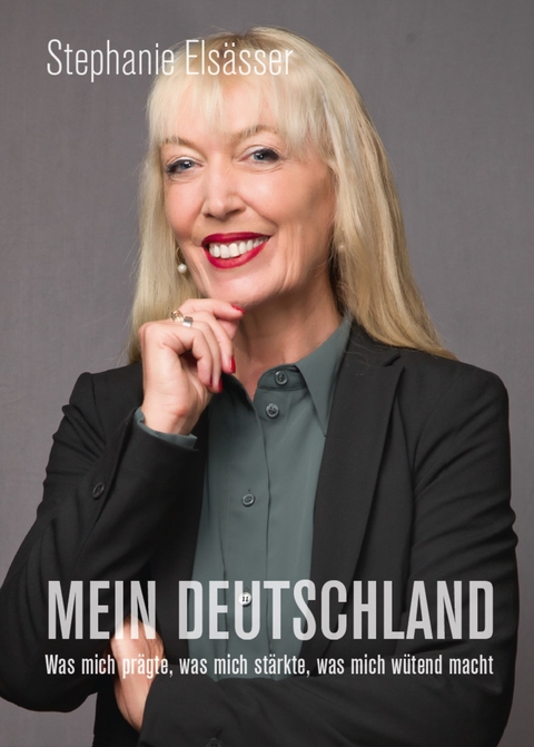 Mein Deutschland - Stephanie Els&auml;sser