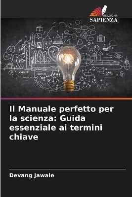 Il Manuale perfetto per la scienza