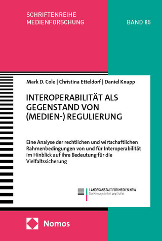 Interoperabilität als Gegenstand von (Medien-) Regulierung