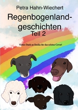 Regenbogenlandgeschichten - Petra Hahn-Wiechert, Patrick Stumm