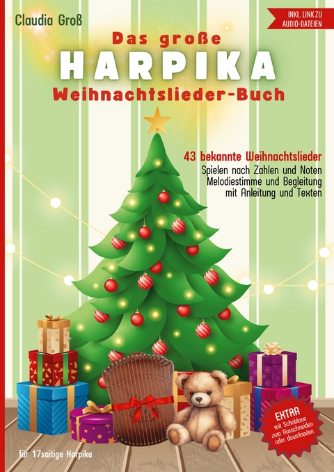 Das gro&szlig;e Harpika Weihnachtslieder-Buch - Ringbuch - Claudia Gro&szlig;