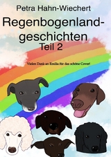 Regenbogenlandgeschichten - Petra Hahn-Wiechert, Patrick Stumm