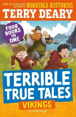 Terrible True Tales: Vikings - Terry Deary