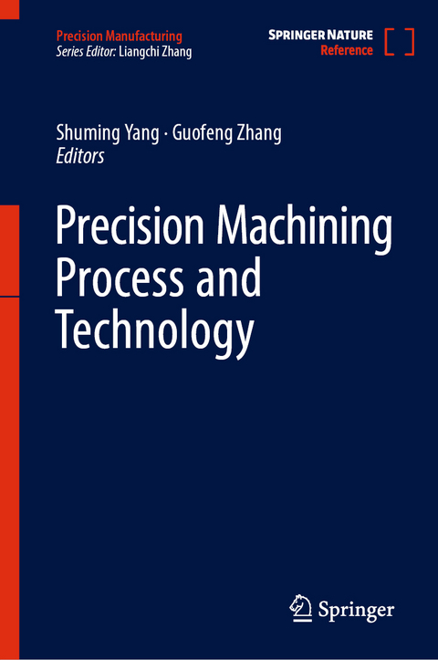 Precision Machining Process and Technology - 