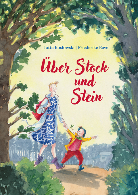 &Uuml;ber Stock und Stein - Jutta Koslowski