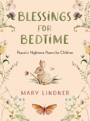 Blessings for Bedtime - Mary Lindner