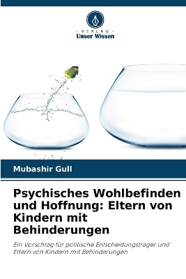 Psychisches Wohlbefinden und Hoffnung - Mubashir Gull