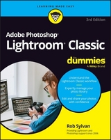 Adobe Photoshop Lightroom Classic For Dummies - Sylvan, Rob