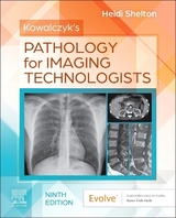 Kowalczyk's Pathology for Imaging Technologists - Shelton, Heidi