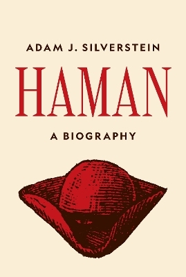 Haman - Adam J. Silverstein
