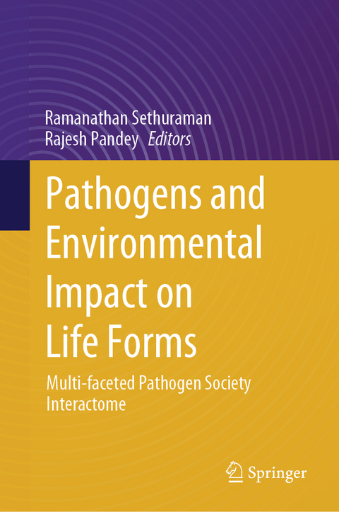 Pathogens and Environmental Impact on Life Forms - 