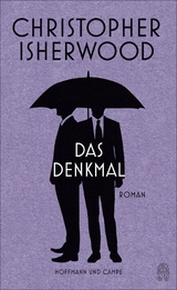Das Denkmal - Christopher Isherwood