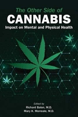 The Other Side of Cannabis - 