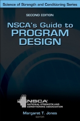 NSCA's Guide to Program Design - Jones, Margaret T.