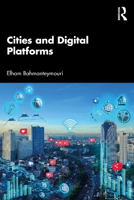 Cities and Digital Platforms - Elham Bahmanteymouri