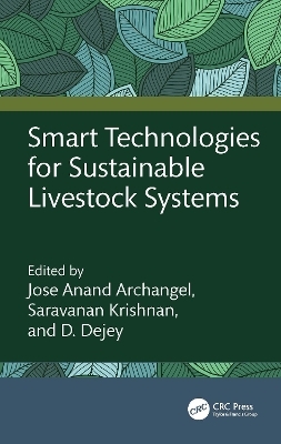 Smart Technologies for Sustainable Livestock Systems - 