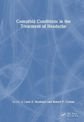 Comorbid Conditions in the Treatment of Headache - 