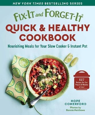 Fix-It and Forget-It Quick & Healthy Cookbook - 