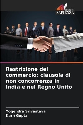 Restrizione del commercio - Yogendra Srivastava, Karn Gupta