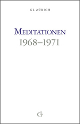 Meditationen 1968-1971