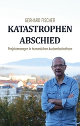Katastrophenabschied - Gerhard Fischer