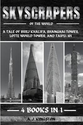 Skyscrapers Of The World