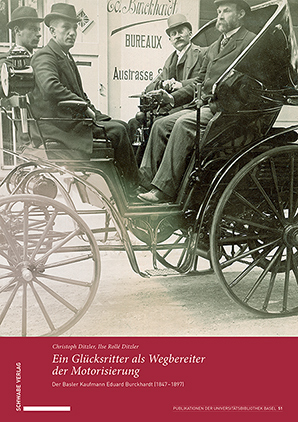 Ein Gl&uuml;cksritter als Wegbereiter der Motorisierung - Christoph Ditzler, Ilse Roll&eacute; Ditzler