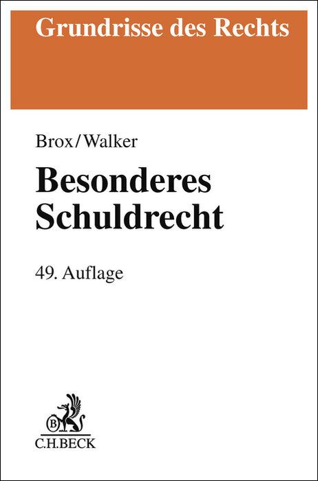 Besonderes Schuldrecht - Hans Brox, Wolf-Dietrich Walker