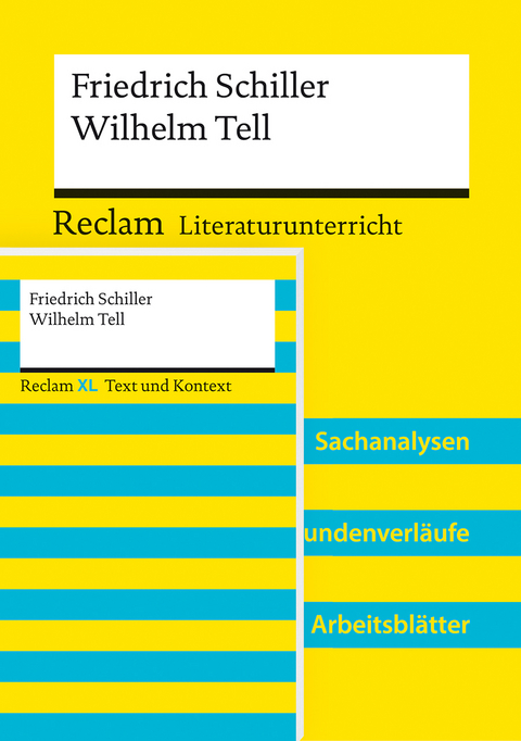 Lehrerpaket &raquo;Friedrich Schiller: Wilhelm Tell&laquo;: Textausgabe und Lehrerband - Wilhelm Borcherding, Friedrich Schiller