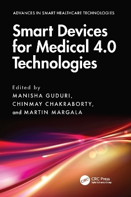Smart Devices for Medical 4.0 Technologies - 