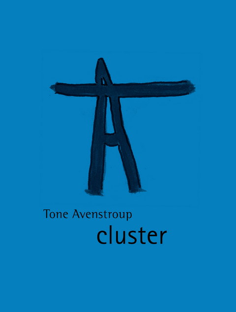 Cluster - Tone Avenstroup