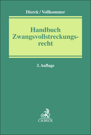 Handbuch Zwangsvollstreckungsrecht
