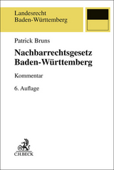 Nachbarrechtsgesetz Baden-W&uuml;rttemberg - Patrick Bruns