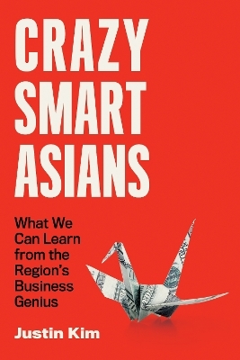Crazy Smart Asians