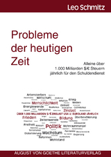 Probleme der heutigen Zeit - Leo Schmitz