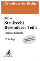 Strafrecht Besonderer Teil I - Rengier, Rudolf