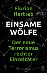 Einsame W&ouml;lfe - Florian Hartleb