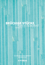 Br&uuml;chige St&uuml;cke - Nancy Campbell