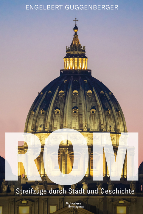 Rom - Engelbert Guggenberger