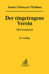 Der eingetragene Verein - Wolfram Waldner, Anka Neudert, Gerhard Schweyer