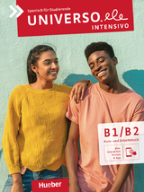 Universo.ele intensivo B1/B2 - Cristina Pozo Vicente, Anieska Mayea von Rimscha, N&uacute;ria Xicota Tort