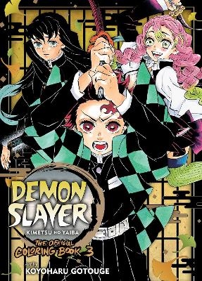 Demon Slayer: Kimetsu no Yaiba: The Official Coloring Book 3 - Koyoharu Gotouge