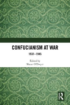 Confucianism at War