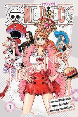One Piece: Heroines, Vol. 1 - Eiichiro Oda, Jun Esaka